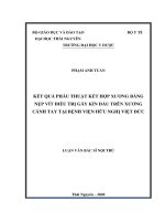 (Luận văn thạc sĩ) Kết quả phẫu thuật kết hợp xương bằng nẹp vít điều trị gãy kín đầu trên xương cánh tay tại Bệnh viện Hữu nghị Việt Đức