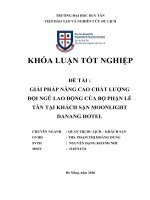 DL CDTN GIẢI PHÁP NÂNG CAO CHẤT LƯỢNG đội NGŨ LAO ĐỘNG của bộ PHẬN lễ tân tại KHÁCH sạn MOONLIGHT DANANG HOTEL