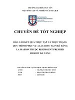 DL CDTN báo cáo kết QUẢ THỰC tập và THỰC TRẠNG QUY TRÌNH PHỤC vụ ALACARTE tại NHÀ HÀNG LA MAISON THUỘC RISEMOUNT PREMIER RESORT đà NẴNG