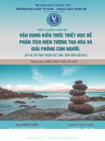 tiểu luận chủ đề vận dụng kiến thức triết học để phân tích hiện tượng tha hóa và giải phóng con người 