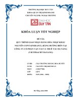 DL CDTN QUY TRÌNH GIAO NHẬN HÀNG hóa NHẬP KHẨU NGUYÊN CONTAINER (FCL) BẰNG ĐƯỜNG BIỂN tại CÔNG TY cổ PHẦN vận tải và THUÊ tàu đà NẴNG (VIETFRACHT DANANG)