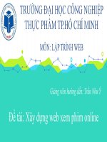 môn lập trình web Đề tài Xây dựng web xem phim online