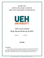 TIỂU LUẬN CUỐI kì đề tài internet kết nối vạn vật (IOT) 