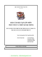 BÀI tập lớn môn PHÂN TÍCH và THIẾT kế hệ THỐNG đề tài PHÂN TÍCH THIẾT kế hệ THỐNG QUẢN lý KHO của NHÀ máy sản XUẤT LINH KIỆN điện tử 