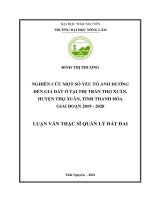 (Luận văn thạc sĩ) Nghiên cứu một số yếu tố ảnh hưởng đến giá đất ở tại thị trấn Thọ Xuân, huyện Thọ Xuân, tỉnh Thanh Hóa giai đoạn 2019 2020
