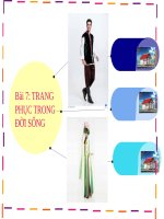 TIẾT 14,15   bài 7 trang phục trong đời sống