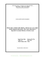 (SKKN mới NHẤT) SKKN phát huy tính chủ động, tích cực của học sinh trong bài dạy ôn tập chương i – đại số và giải tích 11 nâng cao 