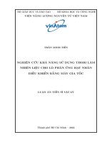 (Luận án tiến sĩ) nghiên cứu khả năng sử dụng thori làm nhiên liệu cho lò phản ứng hạt nhân điều khiển bằng máy gia tốc 