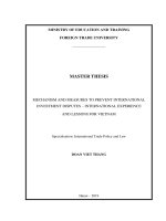 (LUẬN văn THẠC sĩ) MECHANISM AND MEASURES TO PREVENT INTERNATIONAL INVESTMENT DISPUTES – INTERNATIONAL EXPERIENCE AND LESSONS FOR VIETNAM 