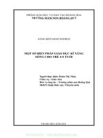 (SKKN mới NHẤT) một số biện pháp giáo dục kỹ năng sống cho trẻ 4 5 tuổi 