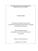(LUẬN văn THẠC sĩ) INVESTOR STATE DISPUTE SETTLEMENT ON THE FAIR AND EQUITABLE TREATMENT STANDARD AND LESSONS FOR VIETNAM 