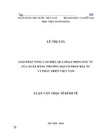 0355 giải pháp nâng cao hiệu quả hoạt động đầu tư của NHTM CP đầu tư và phát triển việt nam luận văn thạc sỹ kinh tế