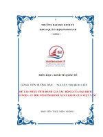 PHÂN TÍCH ĐÁNH GIÁ tác ĐỘNG của đại DỊCH COVID 19  đối với TÌNH HÌNH XUẤT KHẨU của VIỆT NAM 