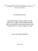Giải pháp nhằm vận dụng hiệu quả mô hình 7p của chiến lược marketing hỗn hợp tại chi nhánh ngân hàng thương mại cổ phần đầu tư và phát triển cầu giấy,luận văn thạc sĩ kinh tế