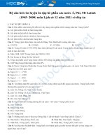 Bộ câu hỏi rèn luyện ôn tập hè phần các nước Á, Phi, Mĩ Latinh (1945- 2000) môn Lịch sử 12 năm 2021 có đáp án
