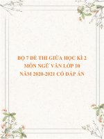 Tài liệu Bộ 7 đề thi giữa học kì 2 môn Ngữ văn lớp 10