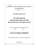 191 PHÁT TRIỂN THƯƠNG HIỆU NGÂN HÀNG NÔNG NGHIỆP  PHÁT TRIỂN NÔNG THÔN VIỆT NAM   THỰC TRẠNG  GIẢI PHÁP,LUẬN văn THẠC sĩ KINH tế