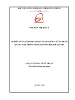 (LUẬN văn THẠC sĩ) nghiên cứu giải pháp tập trung và ứng dụng quản lý hệ thống mạng trường đại học hà nội 