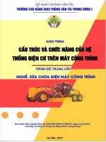 Giáo trình Cấu trúc và chức năng của hệ thống điện cơ trên máy công trình (Nghề Sửa chữa điện máy công trình – Trình độ trung cấp): Phần 1 – CĐ GTVT Trung ương I