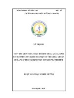 (LUẬN văn THẠC sĩ) thay đổi kiến thức, thực hành sử dụng kháng sinh sau giáo dục sức khỏe ở bà mẹ của trẻ nhiễm khuẩn hô hấp cấp tính tại bệnh viện đông hưng, thái bình 