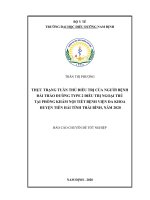 (LUẬN văn THẠC sĩ) thực trạng tuân thủ điều trị của người bệnh đái tháo đường type 2 điều trị ngoại trú tại phòng khám nội tiết bệnh viện đa khoa huyện tiền hải tỉnh thái bình, năm 2020 