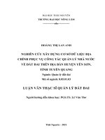 Nghiên cứu xây dựng cơ sở dữ liệu địa chính phục vụ công tác quản lý nhà nước về đất đai trên địa bàn huyện yên sơn, tỉnh tuyên quang 