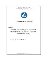 (Luận văn thạc sĩ) Nghiên cứu chế tạo và khảo sát tính chất quang, từ của vật liệu tổ hợp nền BiFeO3