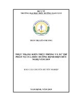 (LUẬN văn THẠC sĩ) thực trạng kiến thức phòng và xử trí phản vệ của điều dưỡng bệnh viện hữu nghị năm 2019 