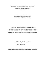 (LUẬN văn THẠC sĩ) a STUDY ON LINGUISTIC FEATURES IN TED TALKS ON EDUCATION FROM THE PERSPECTIVE OF FUNCTIONAL GRAMMAR 