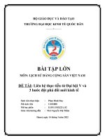 BÀI tập lớn môn LỊCH sử ĐẢNG CỘNG sản VIỆT NAM đề tài liên hệ thực tiễn từ đại hội v và 3 bước đột phá đổi mới kinh tế 