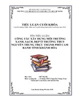 (tiểu luận cán bộ quản lý giáo dục) công tác xây dựng môi trường xanh, sạch, đẹp ở trường thcs nguyễn trung trực thành phố cam ranh 