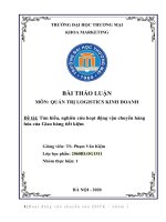 THẢO LUẬN môn QUẢN TRỊ LOGISTICS KINH DOANH đề tài tìm hiểu, nghiên cứu hoạt động vận chuyển hàng hóa của giao hàng tiết kiệm