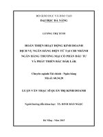 (luận văn thạc sĩ) hoàn thiện hoạt động kinh doanh dịch vụ ngân hàng điện tử tại chi nhánh ngân hàng thương mại cổ phần đầu tư và phát triển bắc đăk lăk 