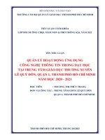 tiểu luận cán bộ quản lý giáo dục QUẢN lý HOẠT ĐỘNG ỨNG DỤNG CÔNG NGHỆ THÔNG TIN TRONG dạy học tại TRUNG tâm GIÁO dục THƯỜNG XUYÊN lê QUÝ đôn, QUẬN 1, THÀNH PHỐ hồ CHÍ MINH năm học 2020   2021 