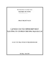 (luận văn thạc sĩ) lập báo cáo tài chính hợp nhất tại tổng công ty cổ phần thương mại gia lai 