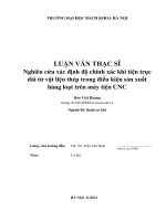 Nghiên cứu xác định độ chính xác khi tiện trục dài từ vật liệu thép trong điều kiện sản xuất hàng loạt trên máy tiện cnc 