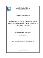 (luận văn thạc sĩ) hoàn thiện kỹ thuật chọn mẫu trong kiểm toán báo cáo tài chính tại công TNHH kiểm toán AFA 