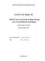 Thiết kế máy đo huyết áp tự động tích hợp gửi và lưu dữ liệu lên smartphone 