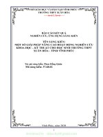 (SKKN mới NHẤT) SKKN một số giải pháp nâng cao chất lượng hoạt động nghiên cứu khoa học – kỹ thuật cho học sinh trường THPT xuân hòa – tỉnh vĩnh phúc 