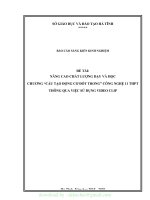 (SKKN mới NHẤT) SKKN SKKN nâng cao chất lượng dạy và học chương cấu tạo động cơ đốt trong – công nghệ 11 THPT thông qua việc sử dụng video clip 
