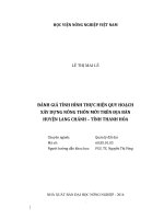 (LUẬN văn THẠC sĩ) đánh giá tình hình thực hiện quy hoạch xây dựng nông thôn mới trên địa bàn huyện lang chánh   tỉnh thanh hóa 