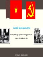 slide thuyết trình đường lối đảng cộng sản việt nam quá trình phát triển và giải quyết những hạn chế trong luận cương chính trị tháng 10 – 1930 của đảng (1930 – 1945) 