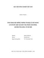 (LUẬN văn THẠC sĩ) ứng dụng hệ thống thông tin địa lý xây dựng cơ sở dữ liệu giá đất thị trấn vân đình, huyện ứng hòa, TP hà nội 