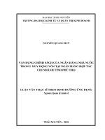 (LUẬN văn THẠC sĩ) vận dụng chính sách của ngân hàng nhà nước trong huy động vốn từ ngân hàng hợp tác chi nhánh tỉnh phú thọ 
