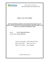 (LUẬN văn THẠC sĩ) đẩy mạnh hoạt động giao nhận hàng hóa xuất khẩu hàng nguyên container bằng đường biển tại công ty cổ phần logistics thl​ 