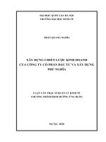 (LUẬN văn THẠC sĩ) xây dựng chiến lược kinh doanh của công ty cổ phần đầu tư và xây dựng phú nghĩa​ 