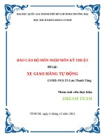 BÁO cáo bộ môn NHẬP môn kỹ THUẬT đề tài XE GIAO HÀNG tự ĐỘNG 