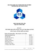 BÁO cáo bài tập lớn đại số TUYẾN TÍNH giới thiệu khai triển fourier rời rạc  ứng dụng của khai triển fourier để khử nhiễu âm thanh  