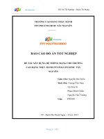 BÁO cáo đồ án tốt NGHIỆP đề tài xây DỰNG hệ THỐNG MẠNG CHO TRƯỜNG CAO ĐẶNG THỰC HÀNH FPT POLYTECHNIC tây NGUYÊN 