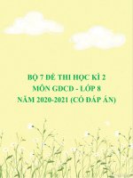 Bộ 7 đề thi học kì 2 môn GDCD lớp 8 năm 2020-2021 (Có đáp án)